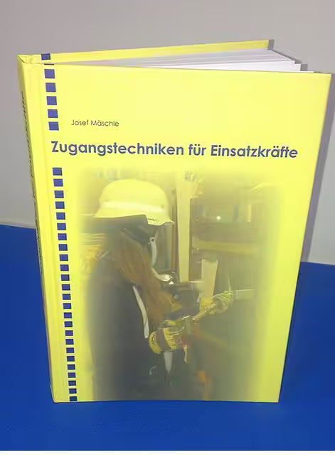Zugangstechniken für Einsatzkräfte – Fachbuch